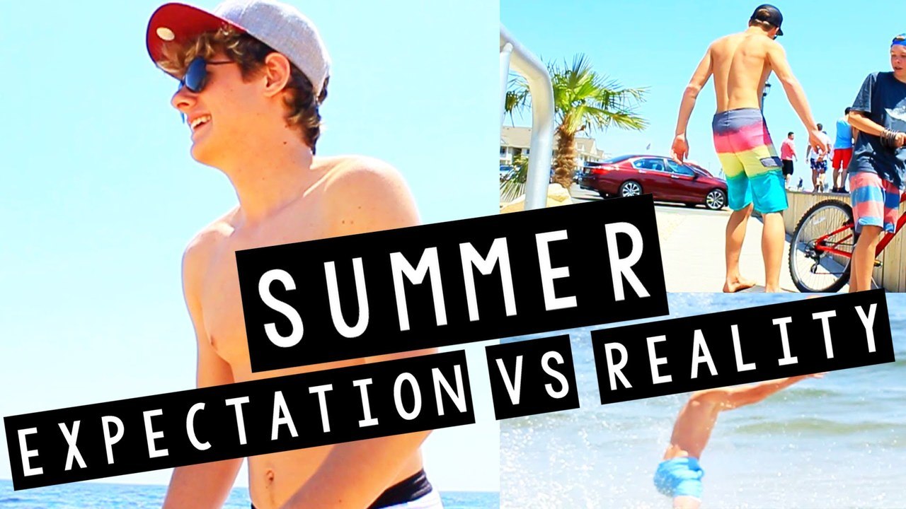 SUMMER EXPECTATION vs REALITY