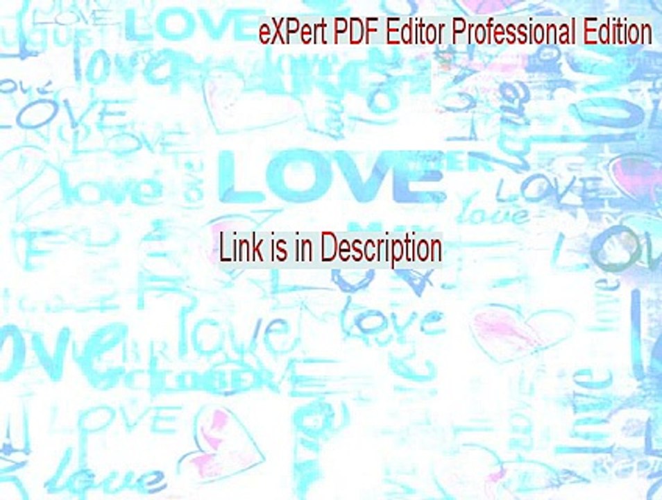 eXPert PDF Editor Professional Edition Crack - Download Now
