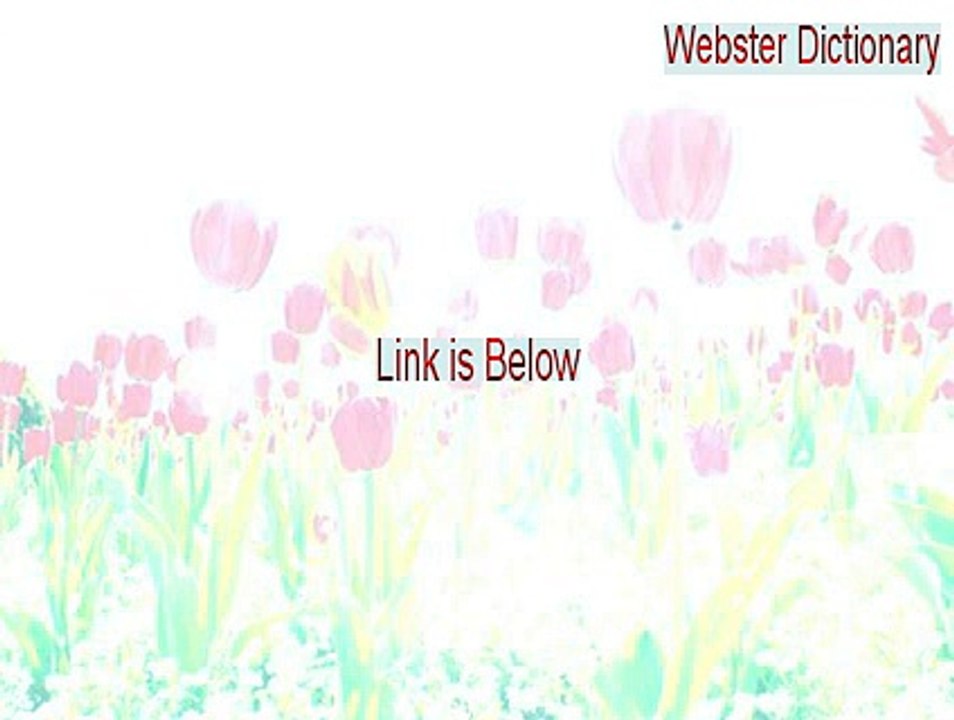 Webster Dictionary / Thesaurus Search Keygen (webster dictionary online)
