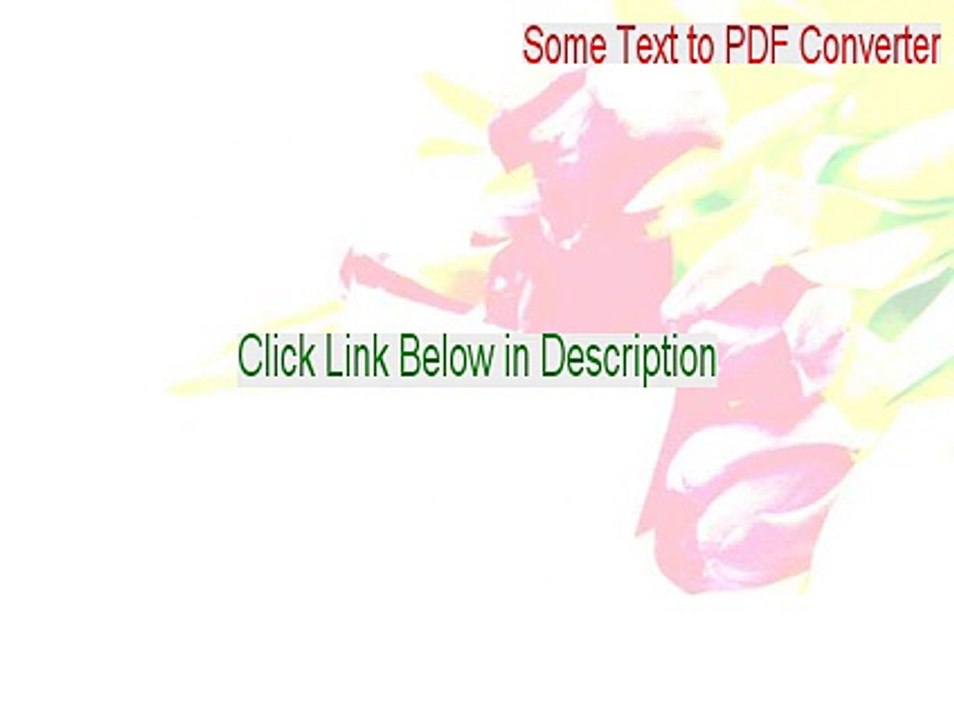 Some Text to PDF Converter Serial [text to pdf converter mac 2015]