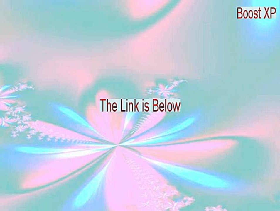 Boost XP Serial [Instant Download 2015]