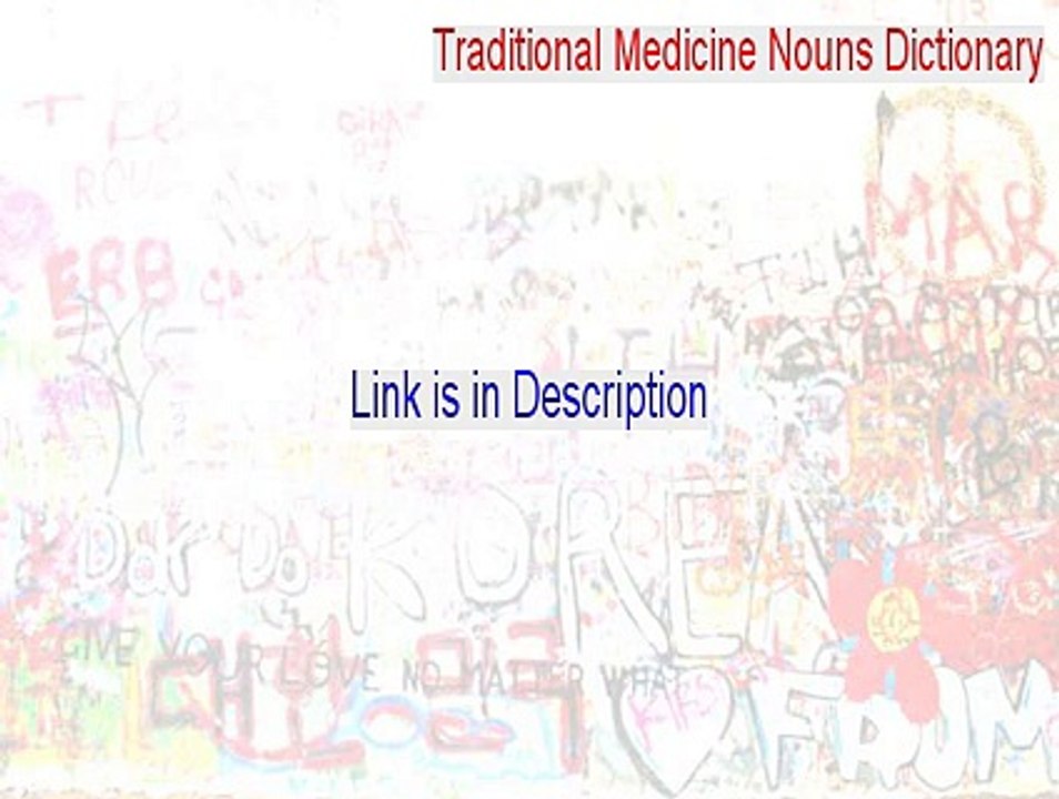 Traditional Medicine Nouns Dictionary Crack (Legit Download)