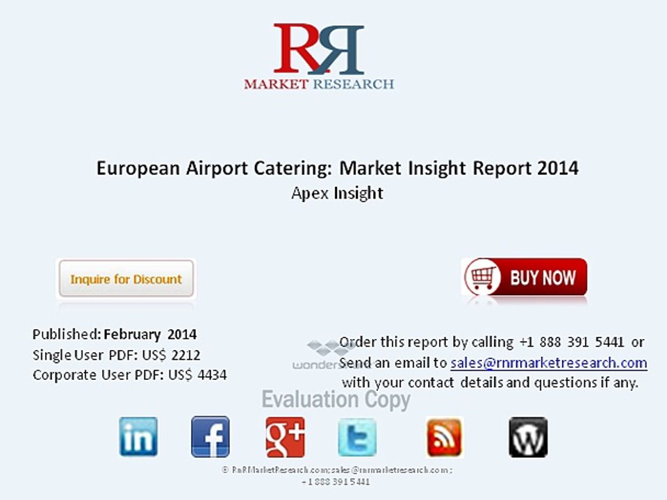 European Airport Catering Industry Shares, Volume, Major Growth Prospects, Leading Players & Key Applications