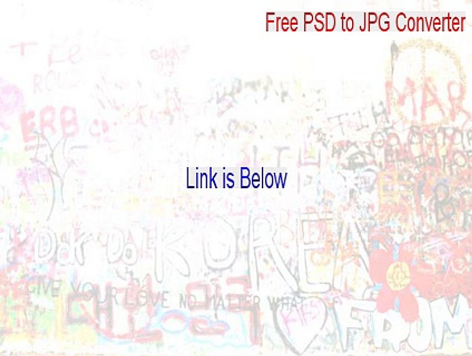 Free PSD to JPG Converter Download [Download Here 2015]