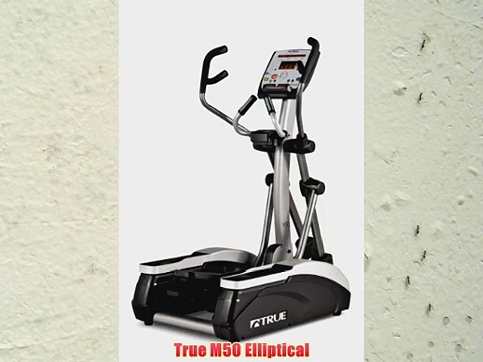 True M50 Elliptical