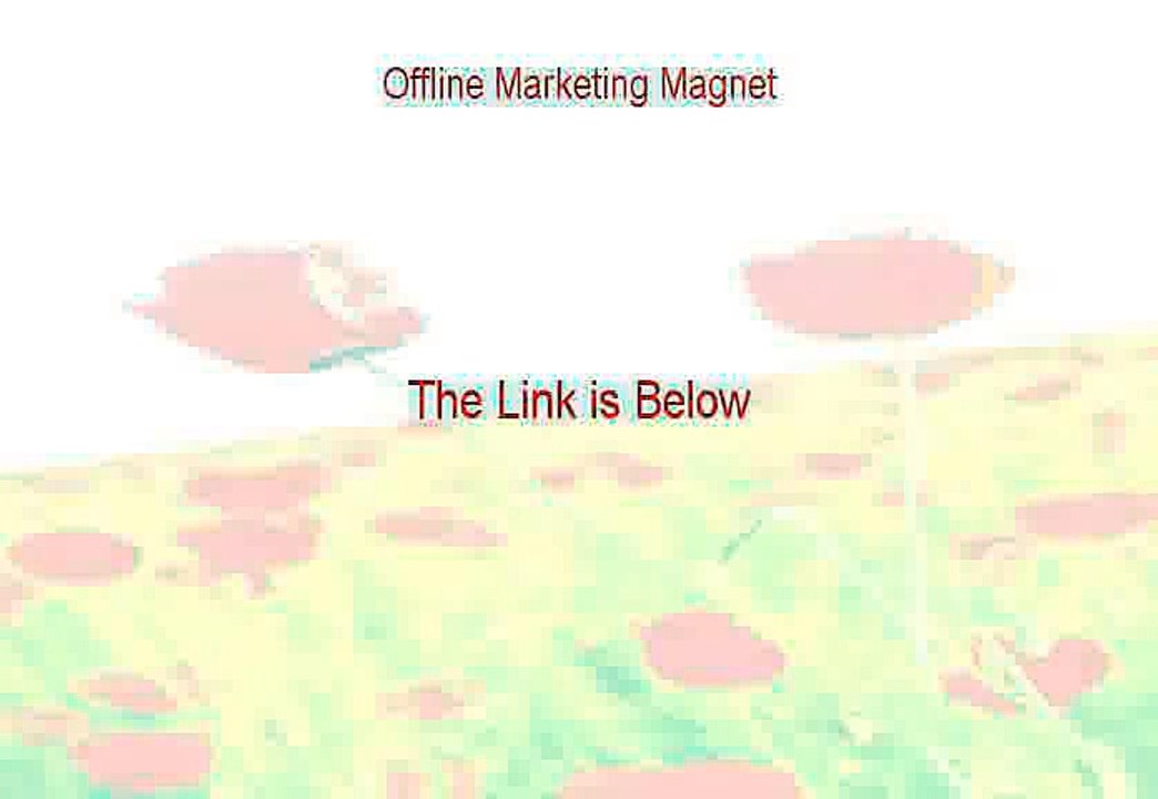 Offline Marketing Magnet Reviews - See my Review