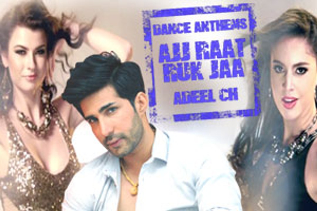 Raat Ruk Ja Song by Adeel Chaudhry