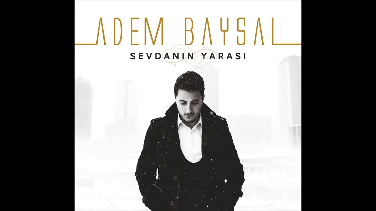 ADEM BAYSAL - VARMIDIR
