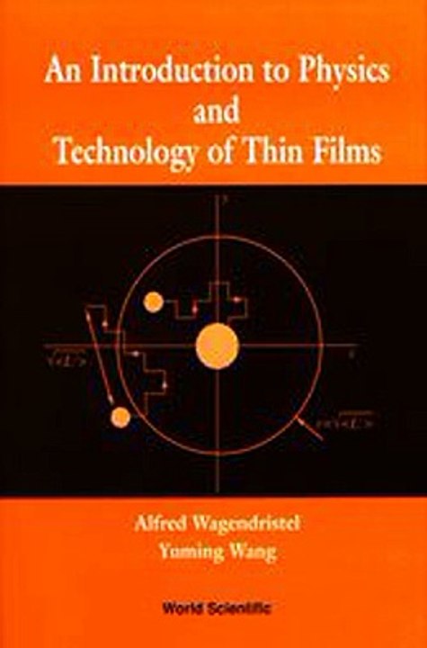 Download An Introduction to Physics and Technology of Thin Films ebook {PDF} {EPUB}