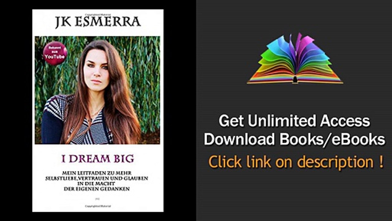 I dream big Mein Leitfaden zu mehr Selbstliebe Vertrauen und Glauben in PDF