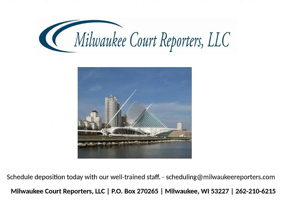 Court Reporter Deposition in Wisconsin