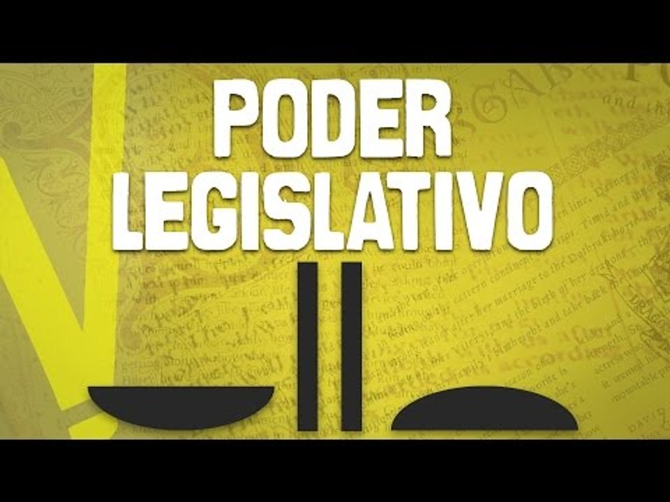 Como funciona o Poder Legislativo?