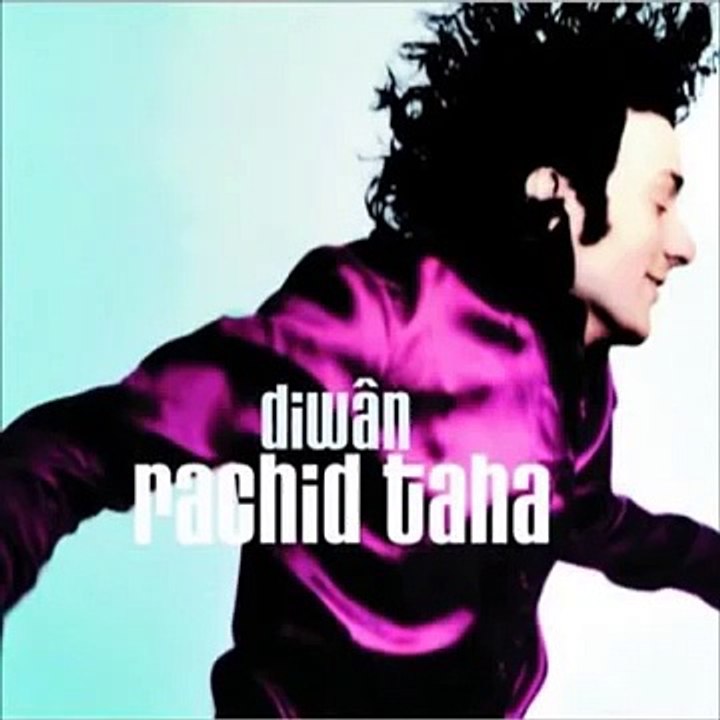 RACHID TAHA - ACH DANI