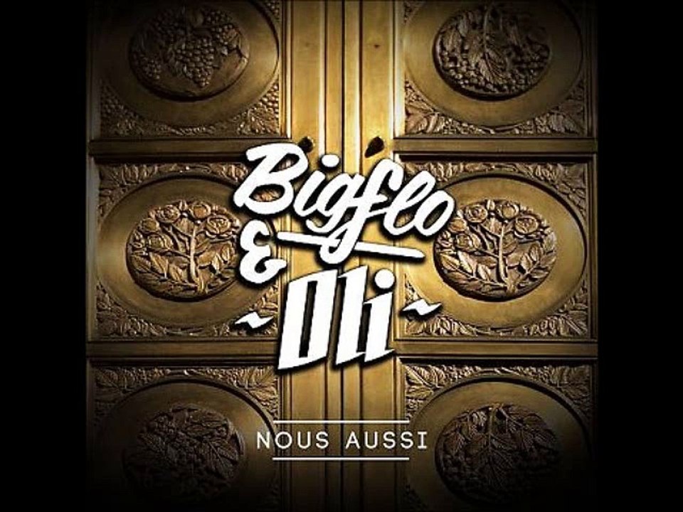 Bigflo & Oli - Aujourd'hui ( 2o15 )