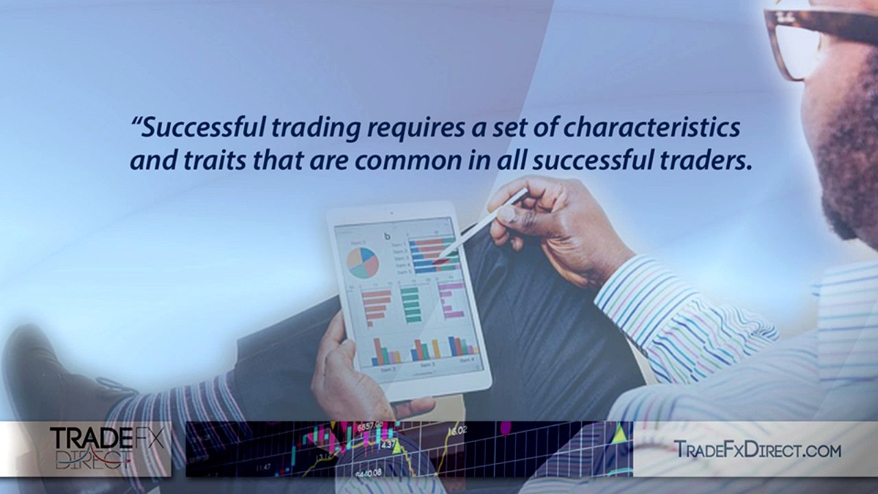 Characteristics Of a Successful Trader