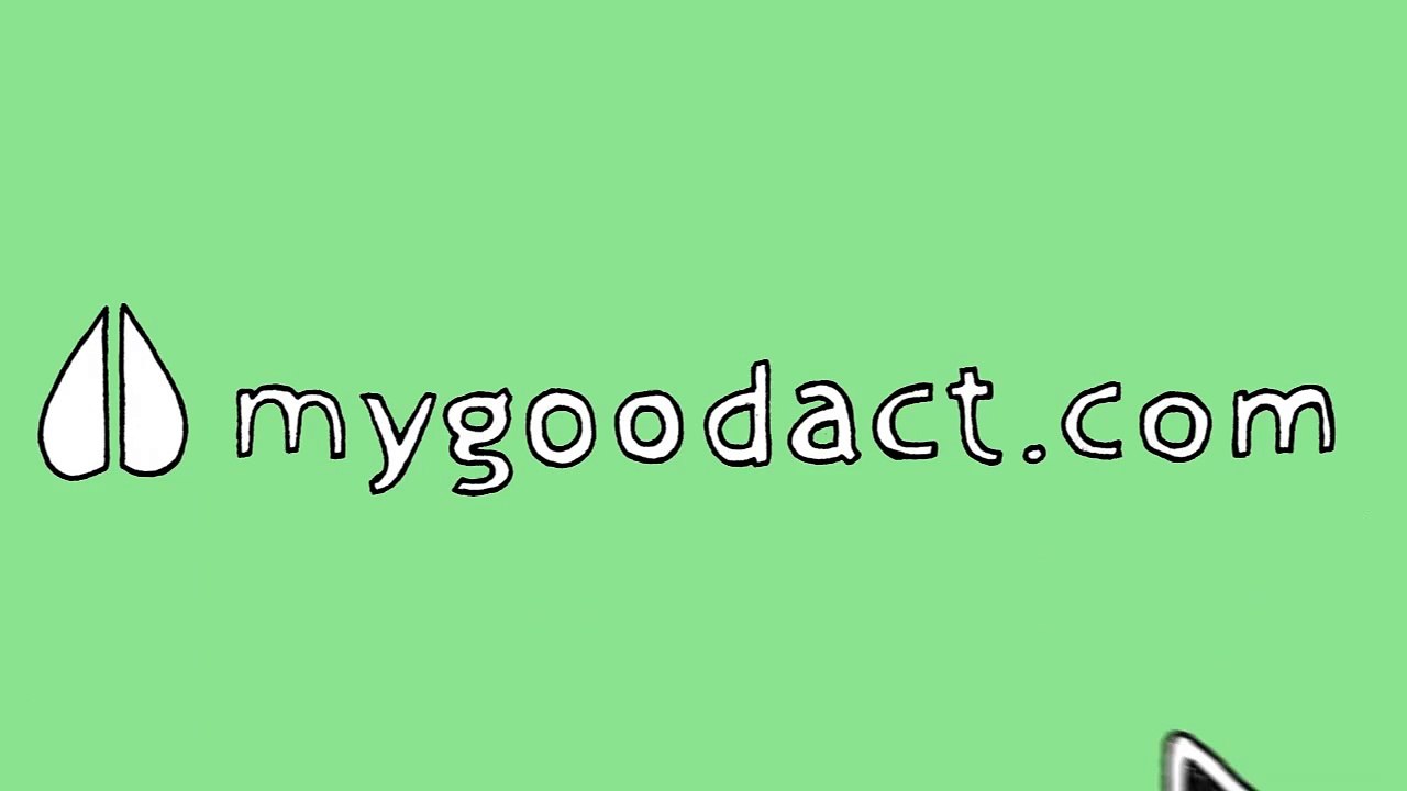 What is MyGoodAct?