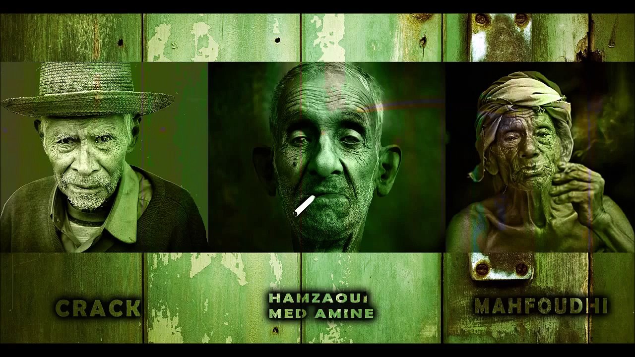 CRACK & Hamzaoui Med Amine & MAHFOUDHI تــي خلّونـــي