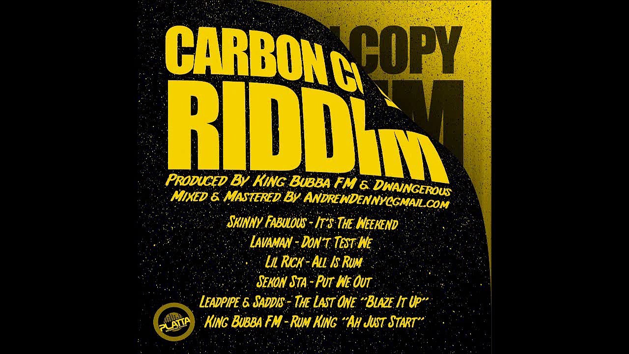 DAncehall, Instrumental, Carbon Copy Riddim, July, 2015