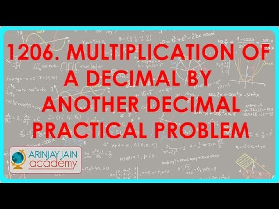 1206.Multiplication of a Decimal by Another Decimal   Practical Problem