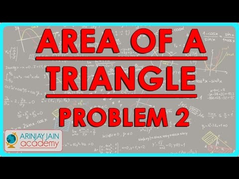 1401. Mathematics Class VII - Area of a Triangle - Problem 2.mp4