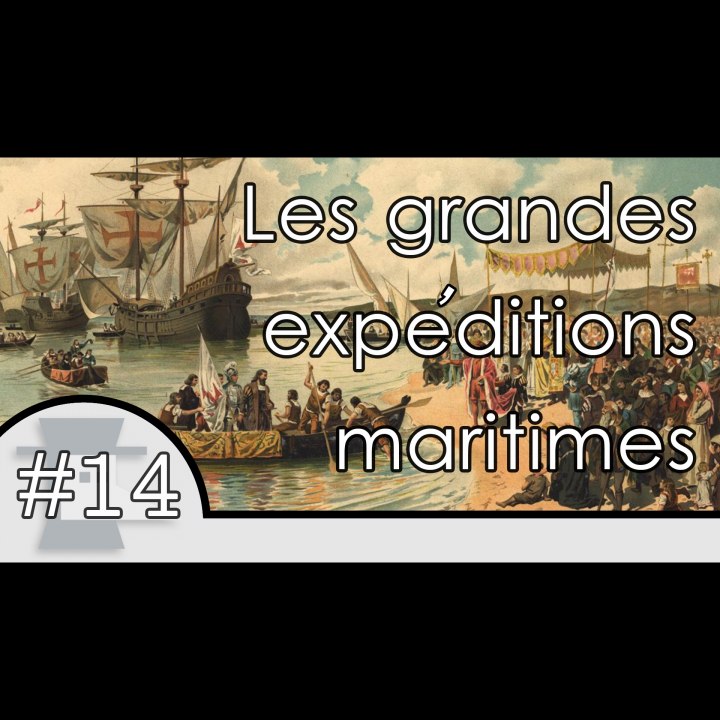 Les 4 grandes expéditions maritimes - Nota Bene #14