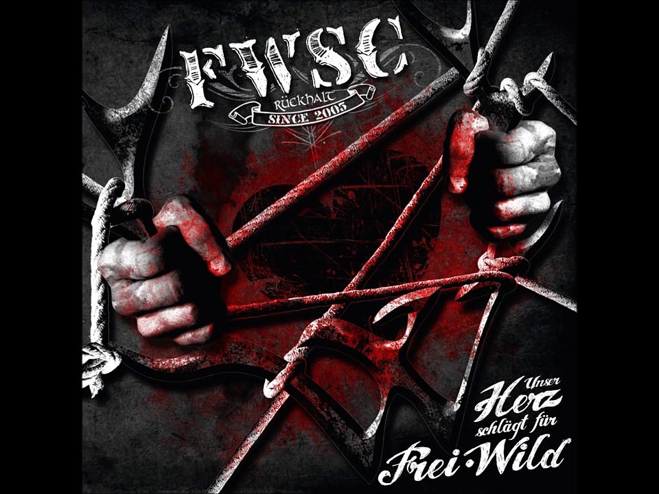 Frei.Wild . Unser Herz schlägt für Frei.Wild