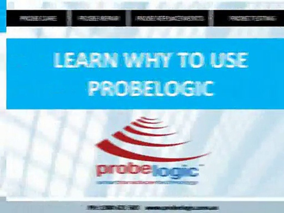 Learn why to use Probelogic