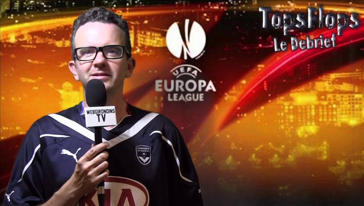 Tops Flops Kairat Almaty - Girondins de Bordeaux (1-2)