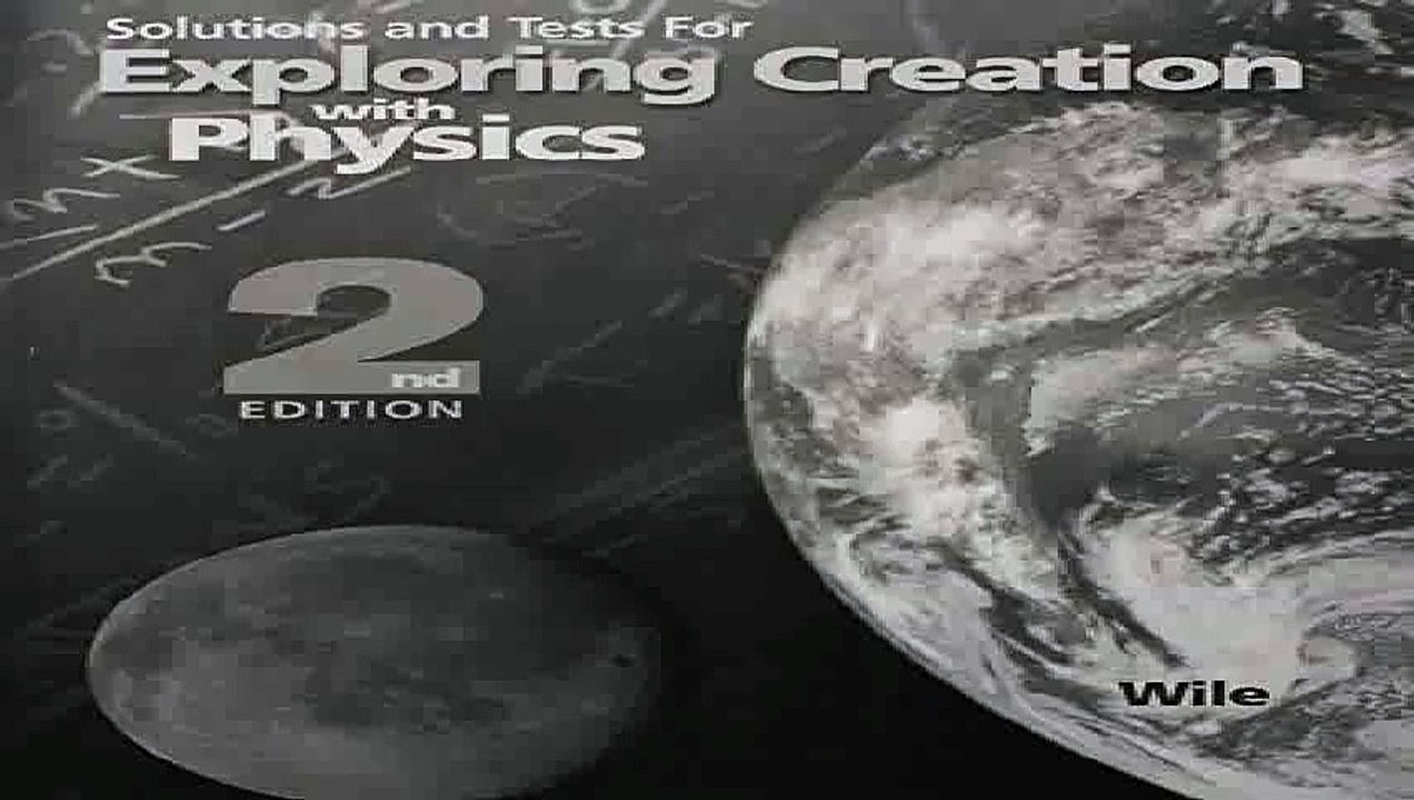 Download Solutions and Tests for Exploring Creation with Physics 2nd Edition Pdf