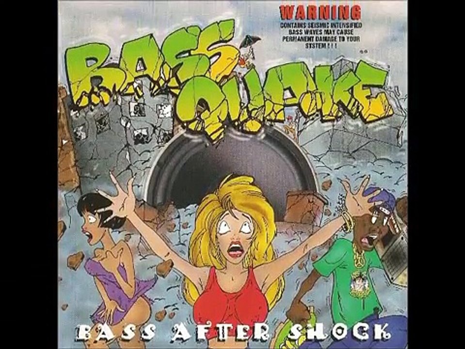 Bass Quake - Bass 2 bass