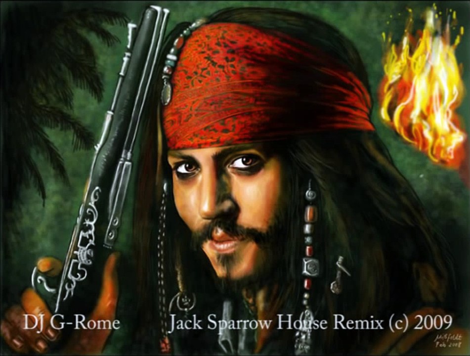 Jack Sparrow House Remix - DJ G-Rome
