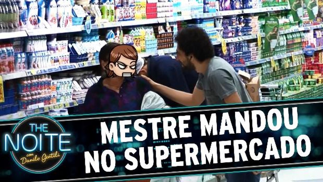 Mestre Mandou no Supermercado