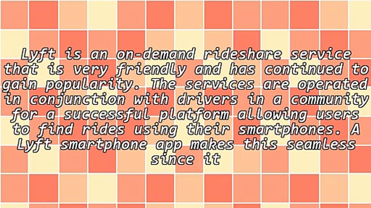 Lyft - What It Is And Its Benefits