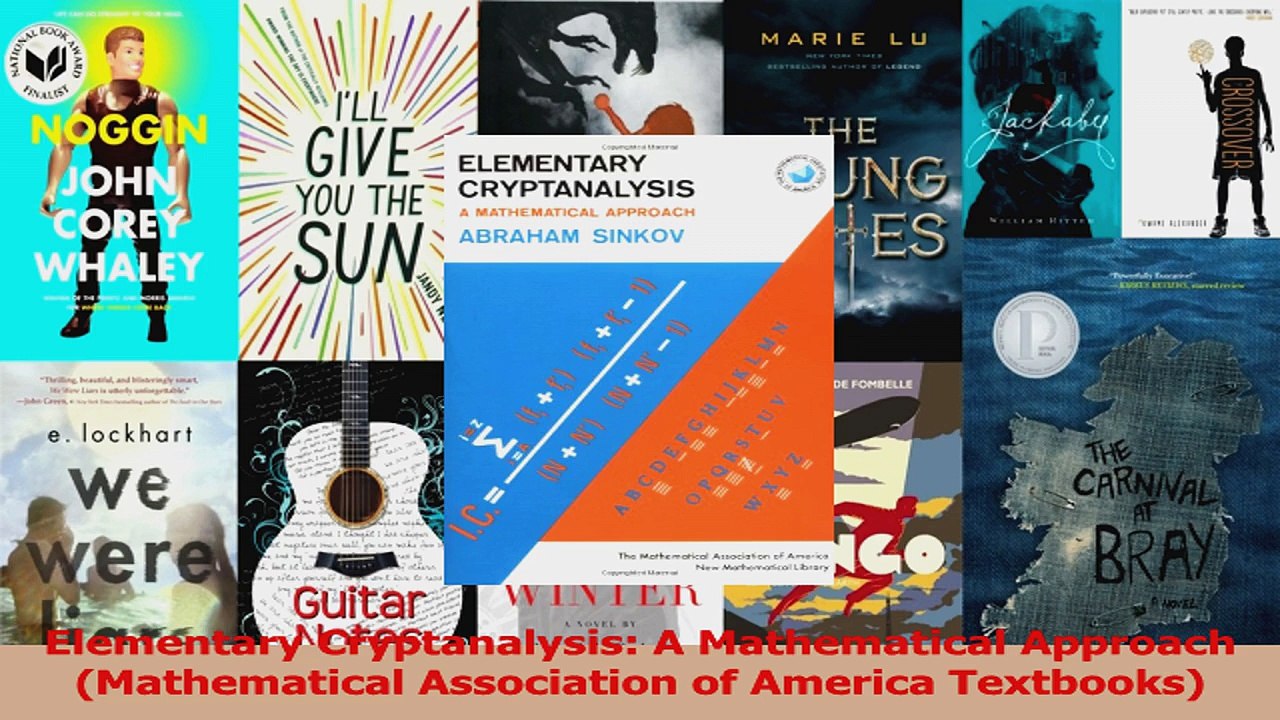PDF Download  Elementary Cryptanalysis A Mathematical Approach Mathematical Association of America Read Full Ebook