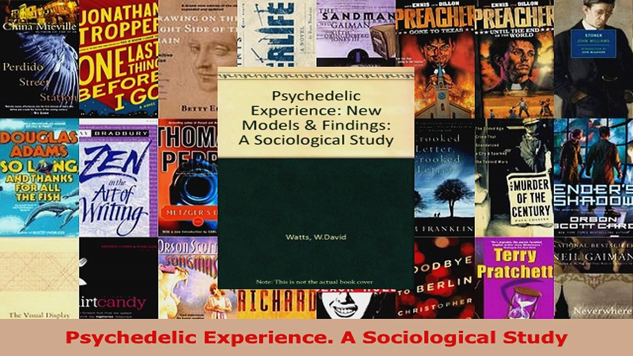 Read  Psychedelic Experience A Sociological Study Ebook Free