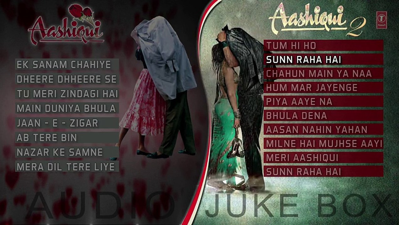 AASHIQUI 1 & AASHIQUI 2 Full Songs