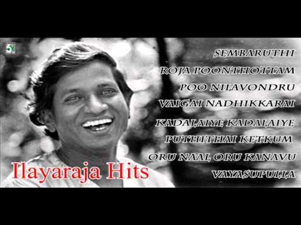 Ilayaraja Evergreen Songs