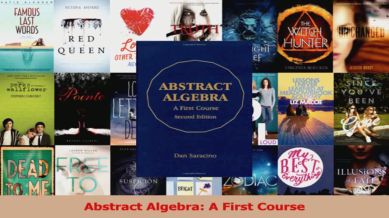 PDF Download  Abstract Algebra A First Course Download Full Ebook