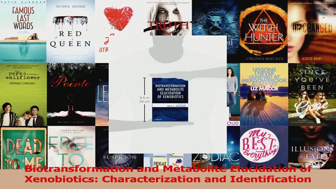 Biotransformation and Metabolite Elucidation of Xenobiotics Characterization and PDF