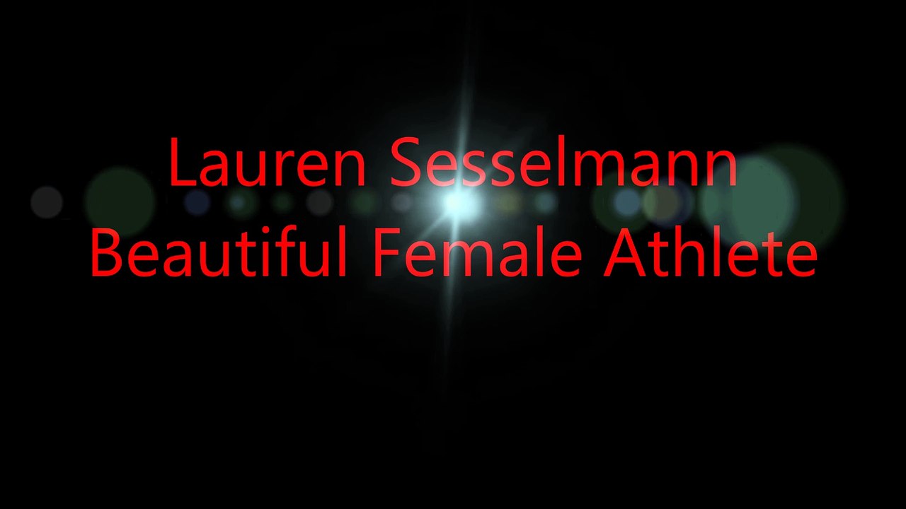 Lauren Sesselmann  Beautiful Female Athlete