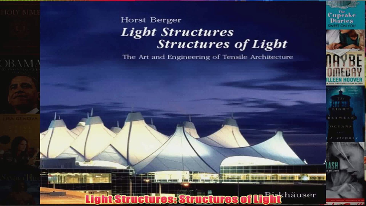 Light Structures Structures of Light