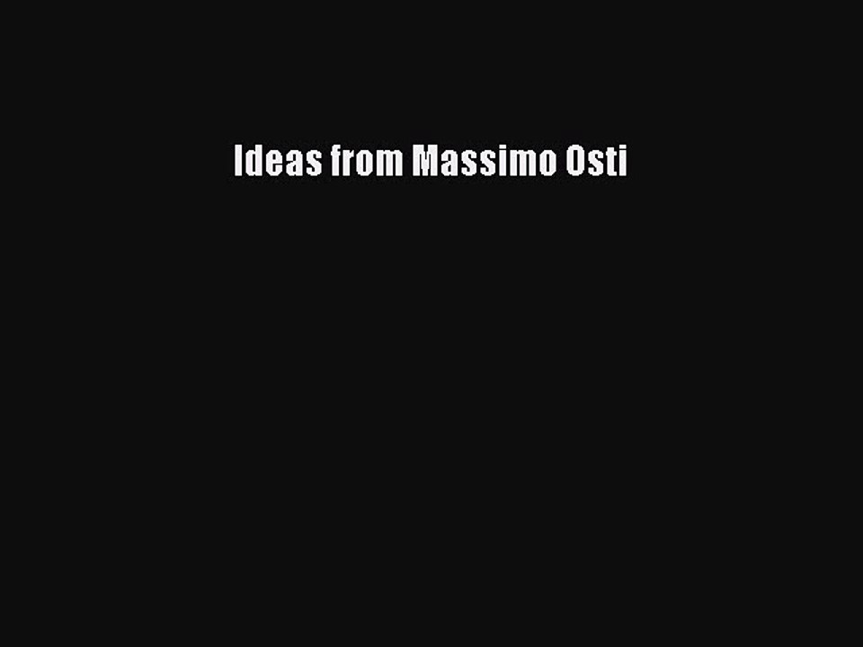 Ideas from Massimo Osti [PDF Download] Ideas from Massimo Osti# [Download] Online
