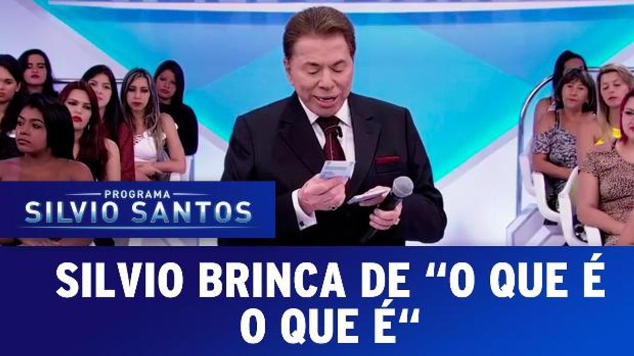 Silvio brinca de ´o que é o que é?´