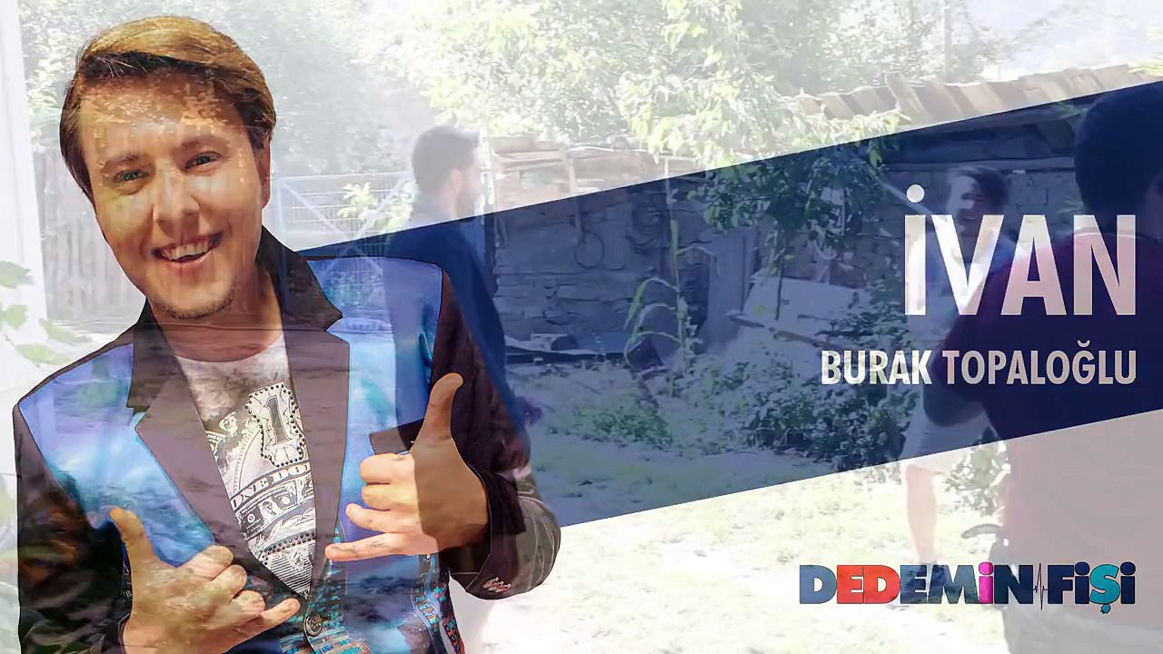 Dedemin Fişi - Ivan