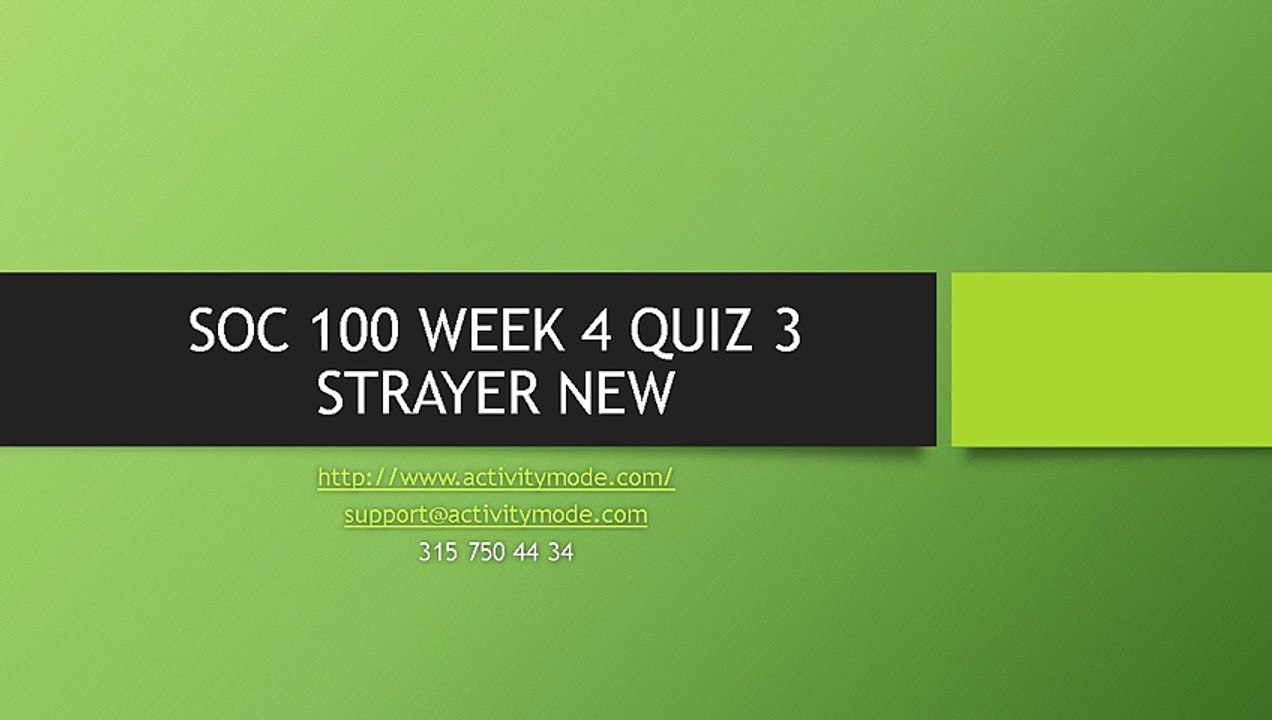 SOC 100 WEEK 4 QUIZ 3 STRAYER NEW