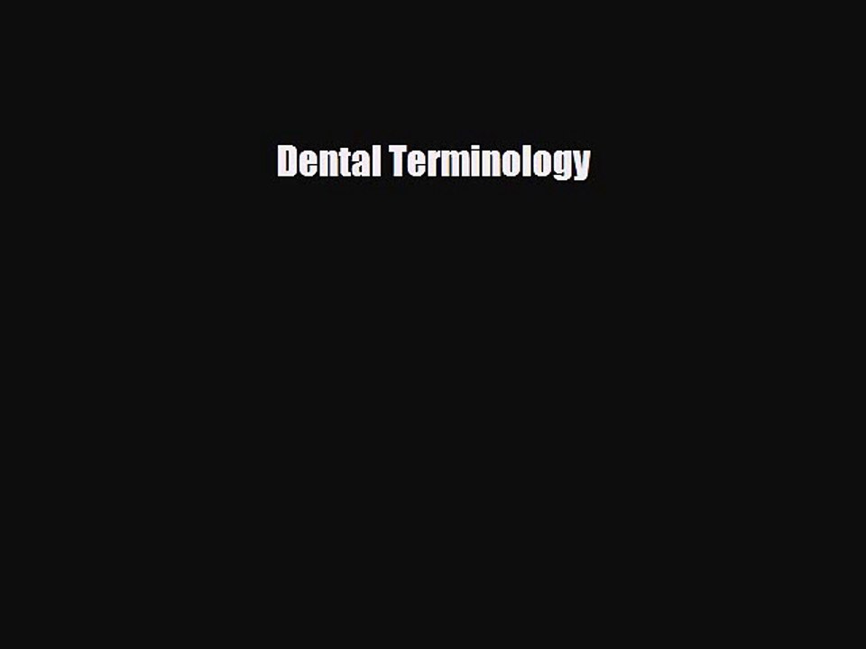 PDF Download Dental Terminology Read Online