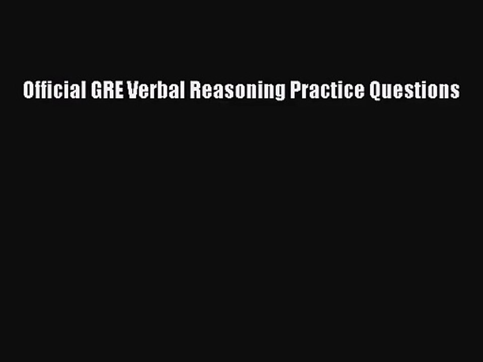 (PDF Download) Official GRE Verbal Reasoning Practice Questions PDF