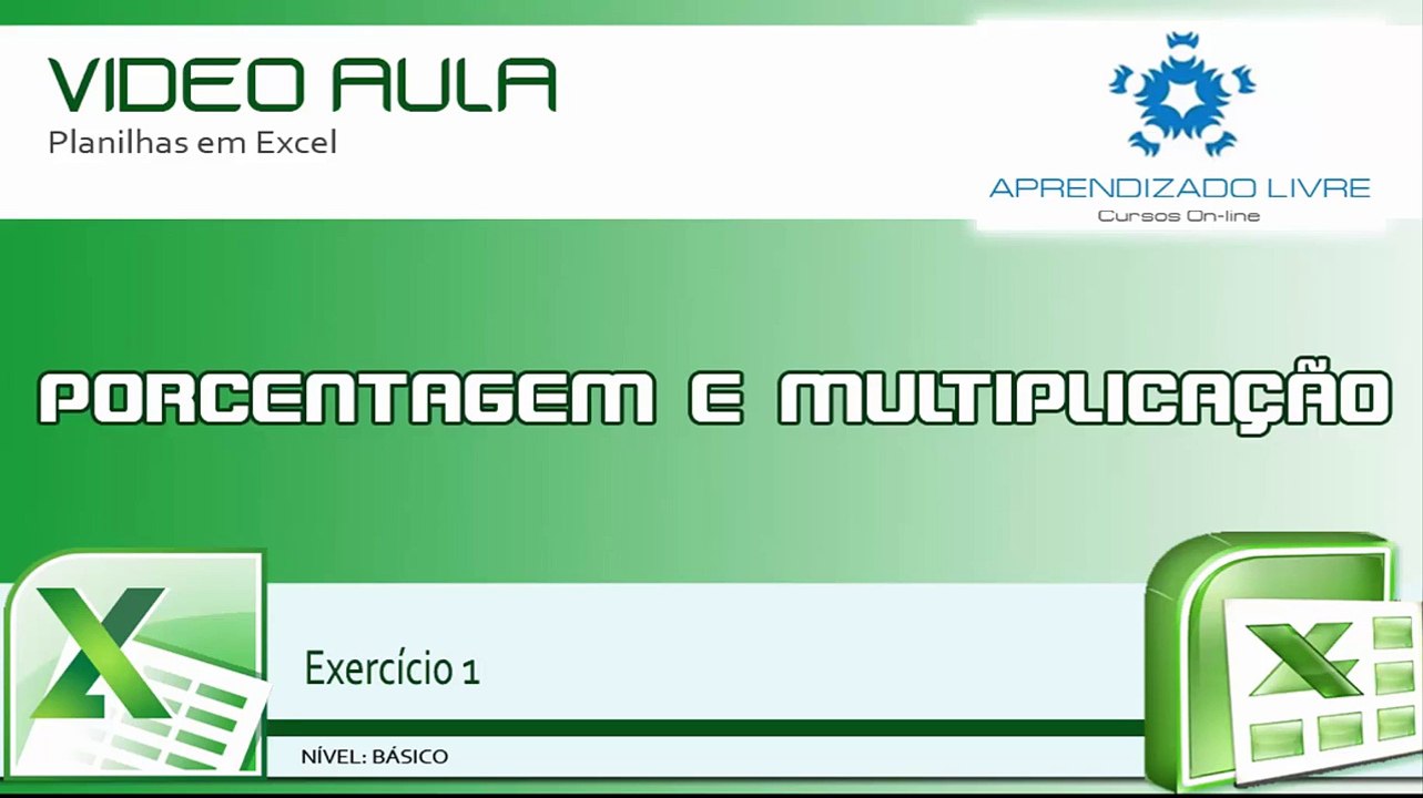 APRENDIZADO LIVRE - EXERCICIOS DE EXCEL NIVEL BASICO - PORCENTAGEM E MULTIPLICACAO