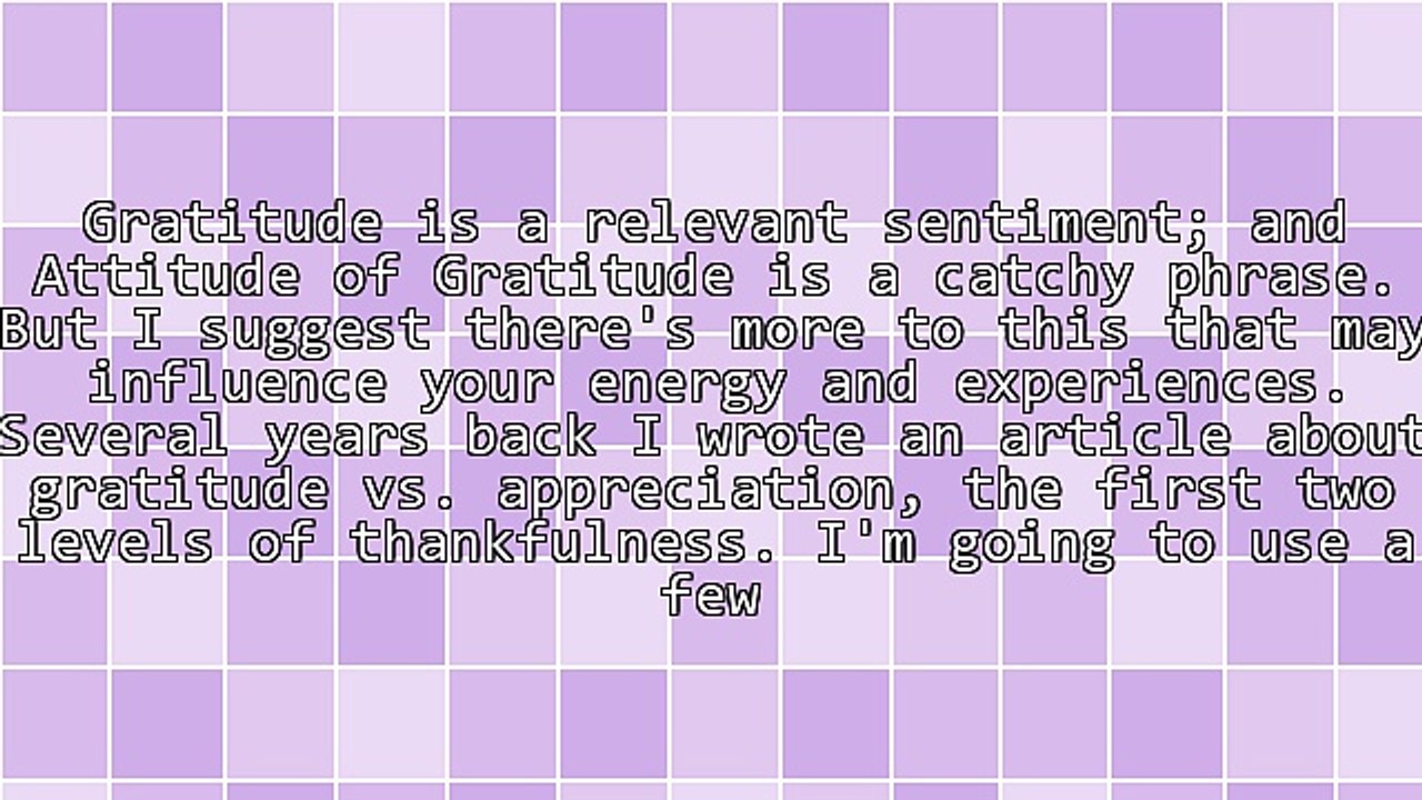 What Are the Three Levels of Appreciation, and How Do They Influence You?