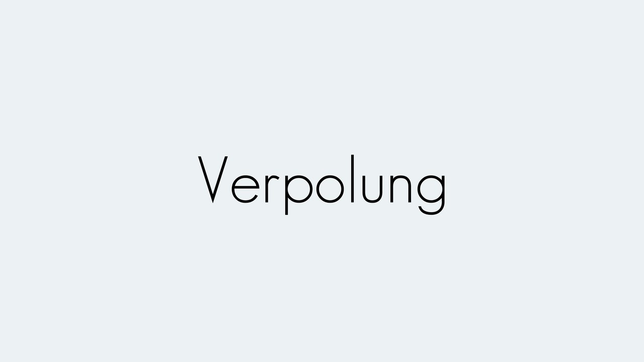 Verpolung verstehen: Grundbegriffe einfach erklärt ⚡